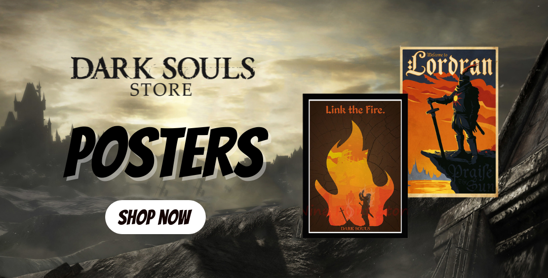 Dark Souls Posters - Dark Souls Store