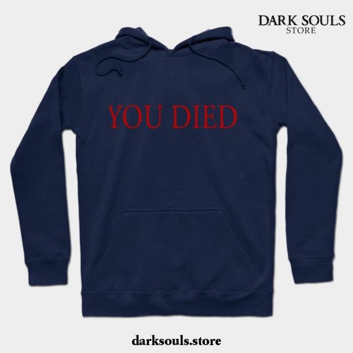 You Died Hoodie Navy Blue / S